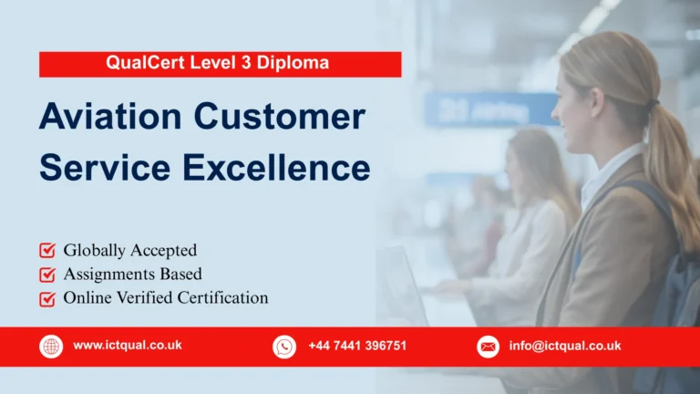QualCert Level 3 Diploma in Aviation Customer Service Excellence