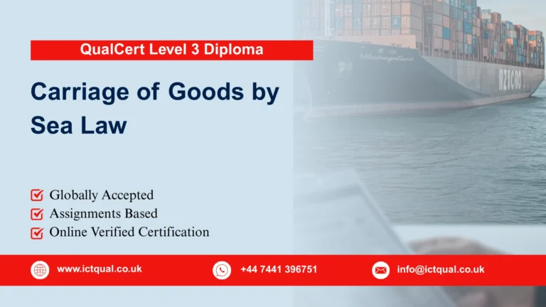 QualCert Level 3 Diploma in Carriage of Goods by Sea Law
