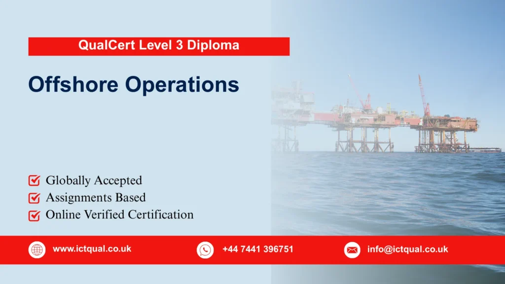 QualCert Level 3 Diploma in Offshore Operations