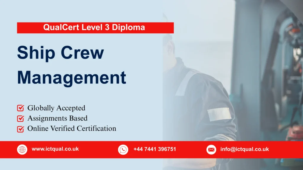 QualCert Level 3 Diploma in Ship Crew Management
