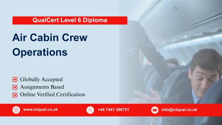 QualCert Level 6 Diploma in Air Cabin Crew Operations