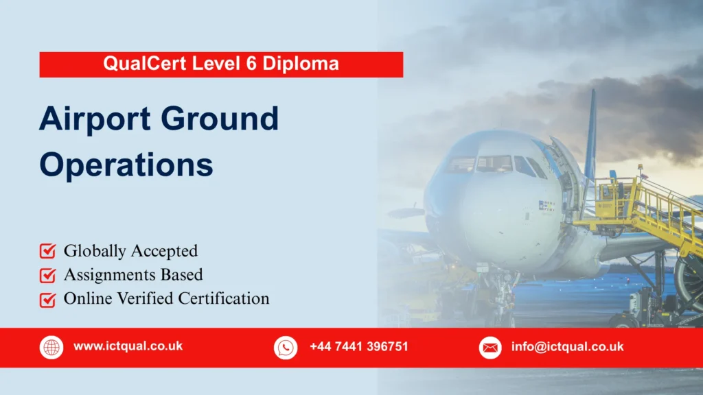 QualCert Level 6 Diploma in Airport Ground Operations