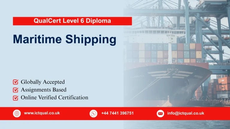 QualCert Level 6 Diploma in Maritime Shipping