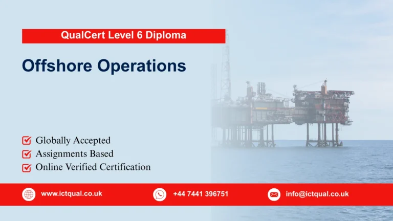 QualCert Level 6 Diploma in Offshore Operations