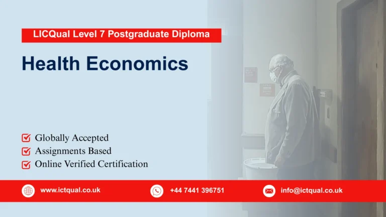 LICQual Level 7 Postgraduate Diploma in Health Economics
