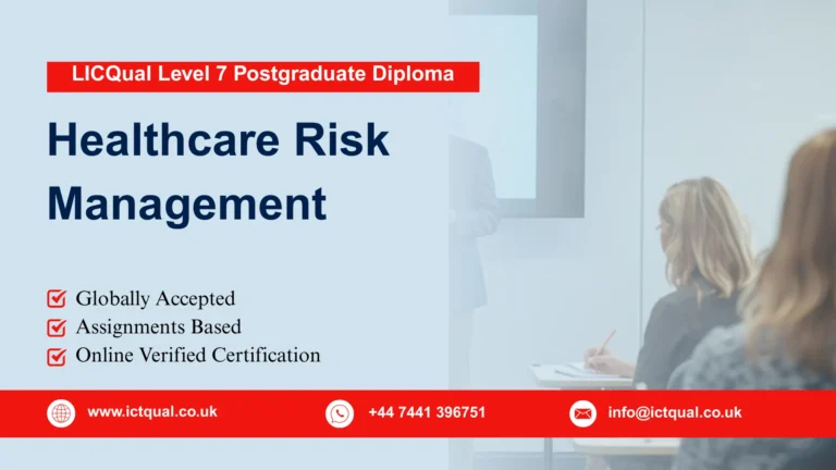 LICQual Level 7 Postgraduate Diploma in Healthcare Risk Management