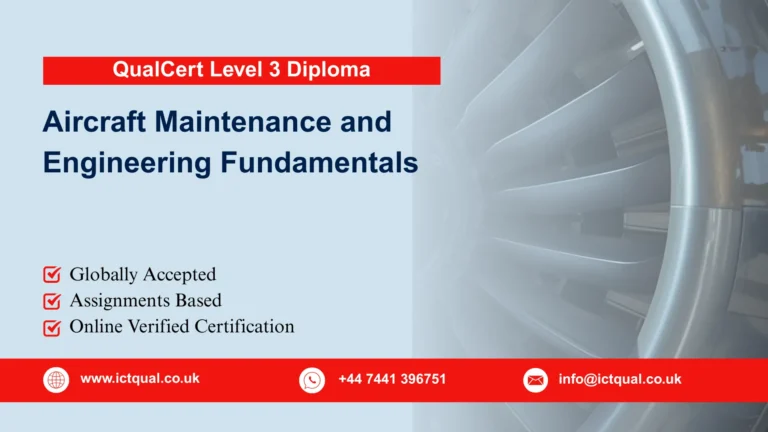 QualCert Level 3 Diploma in Aircraft Maintenance and Engineering Fundamentals