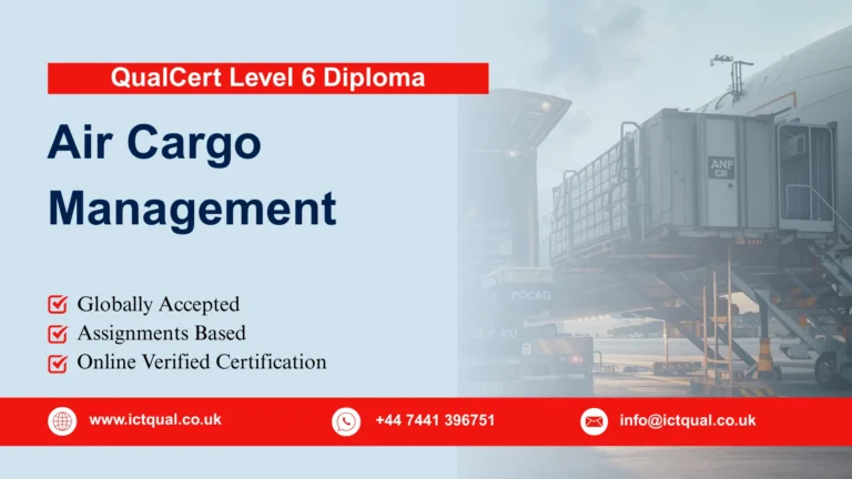 QualCert Level 6 Diploma in Air Cargo Management