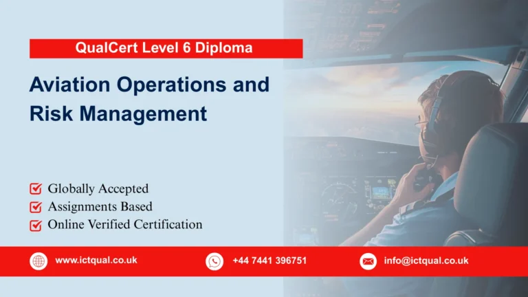QualCert Level 6 Diploma in Aviation Operations and Risk Management