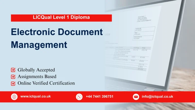 LICQual Level 1 Diploma in Electronic Document Management