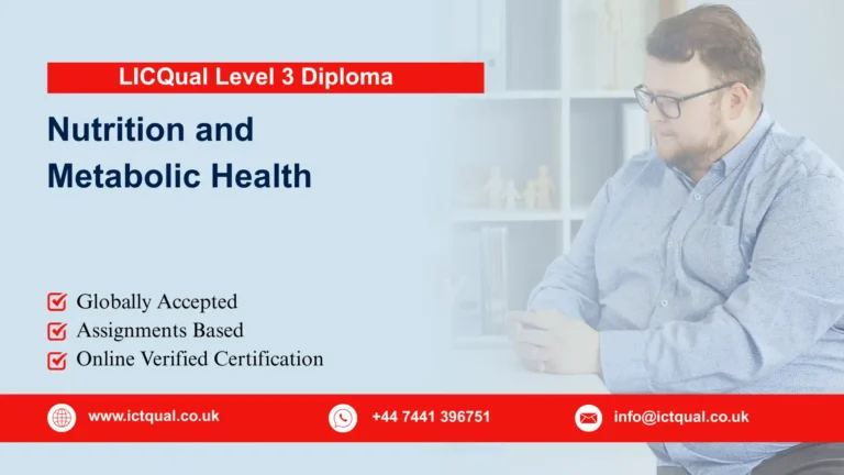 LICQual Level 3 Diploma in Nutrition and Metabolic Health (Dip Metabolic Health)