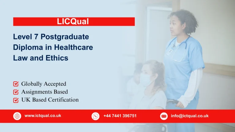 LICQual Level 7 Postgraduate Diploma in Healthcare Law and Ethics 
