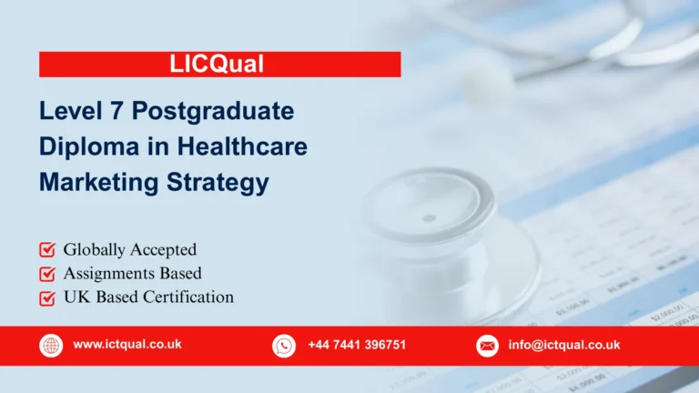 LICQual Level 7 Postgraduate Diploma in Healthcare Marketing Strategy