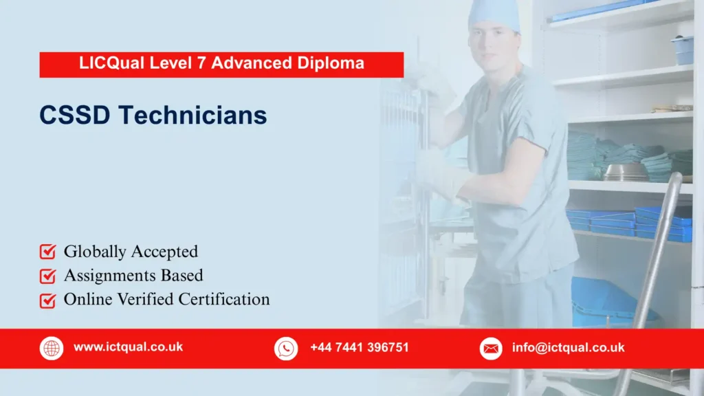 LICQual Level 7 Advanced Diploma for CSSD Technicians