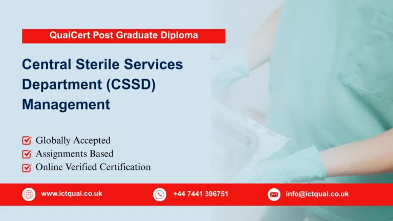 QualCert Post Graduate Diploma in Central Sterile Services Department (CSSD) Management